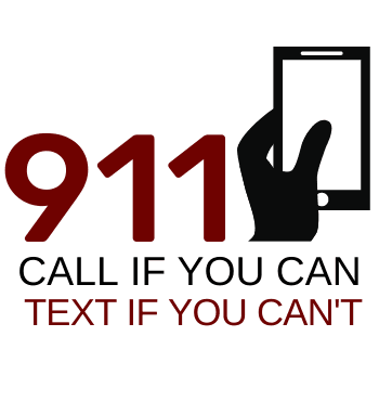 911 CALL IF YOU CAN text if you cant