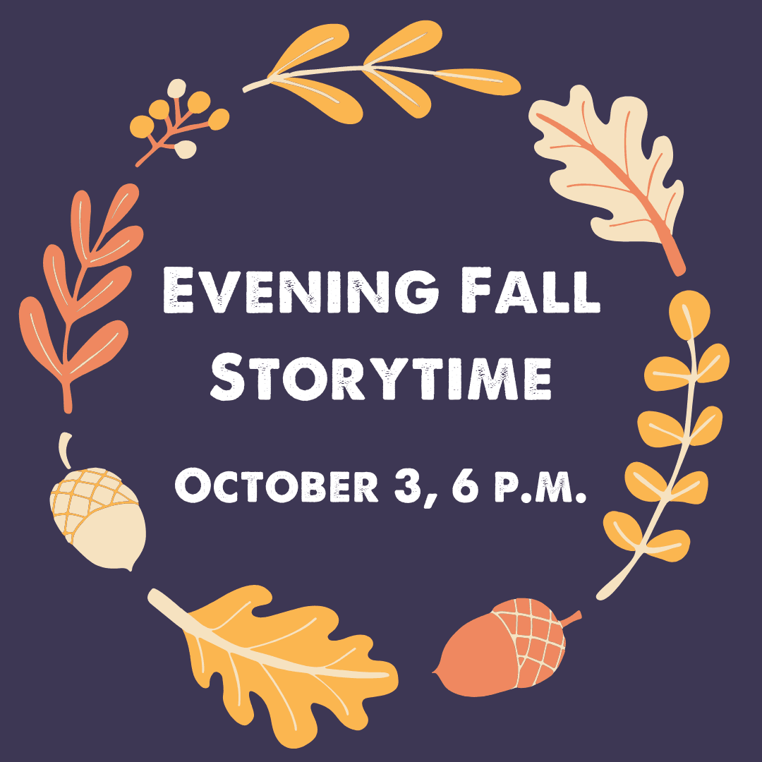 Evening Fall Storytime