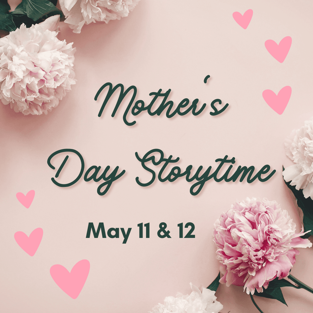 Mothers Day Storytime