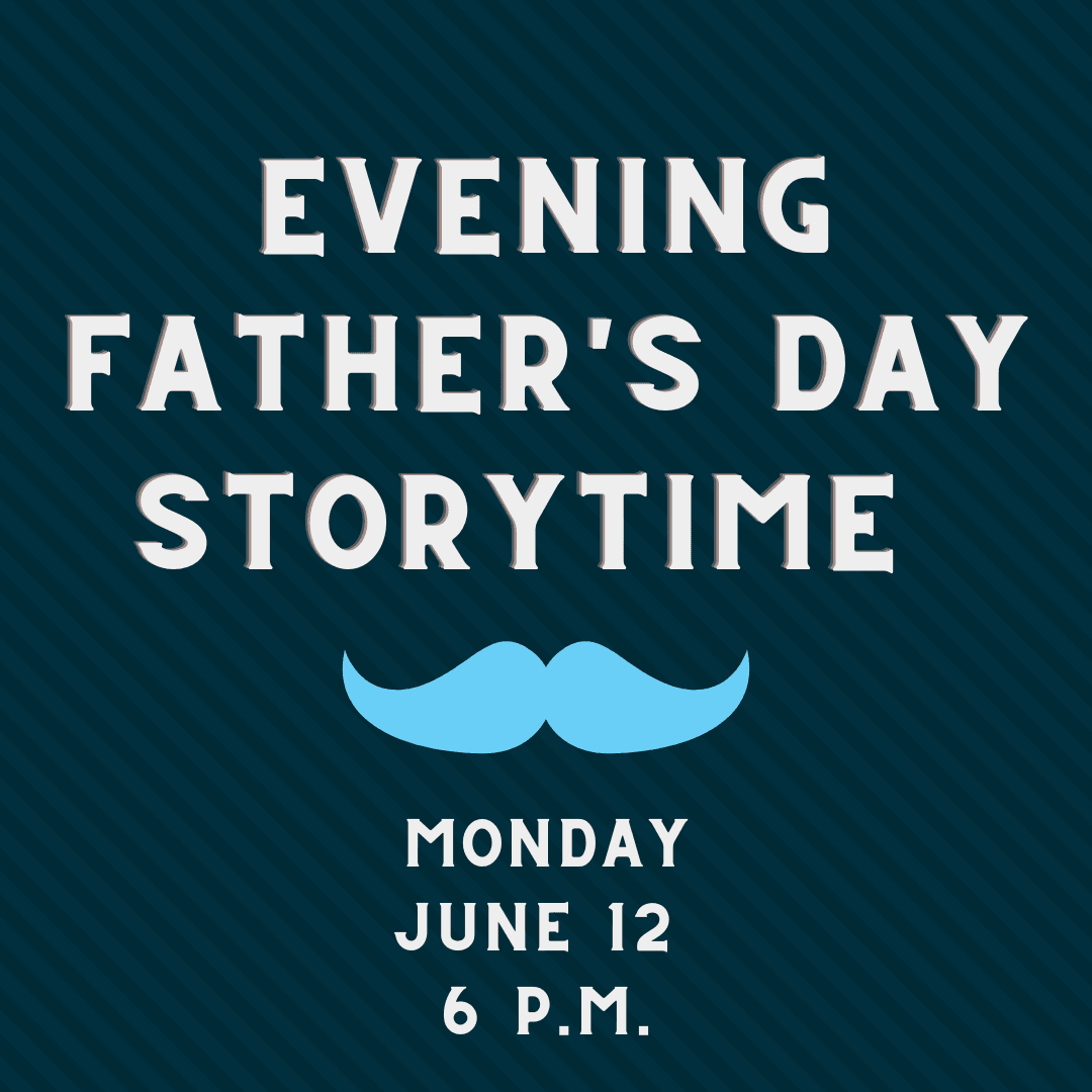 evening Fathers Day Storytime