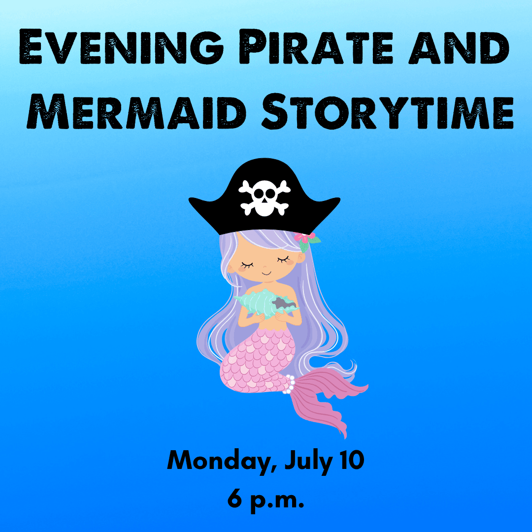 Evening Pirate and Mermaid Storytime