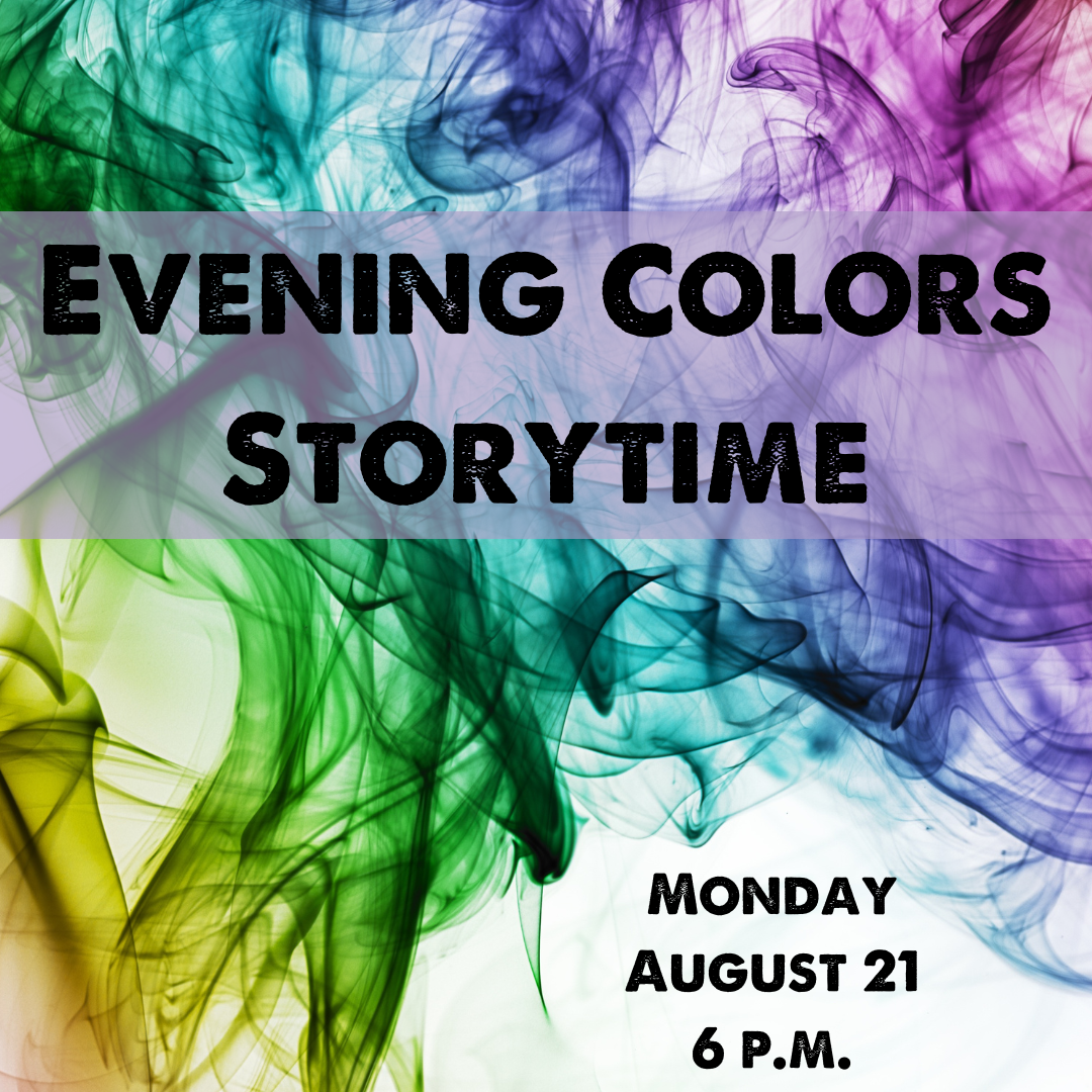 Evening Colors Storytime