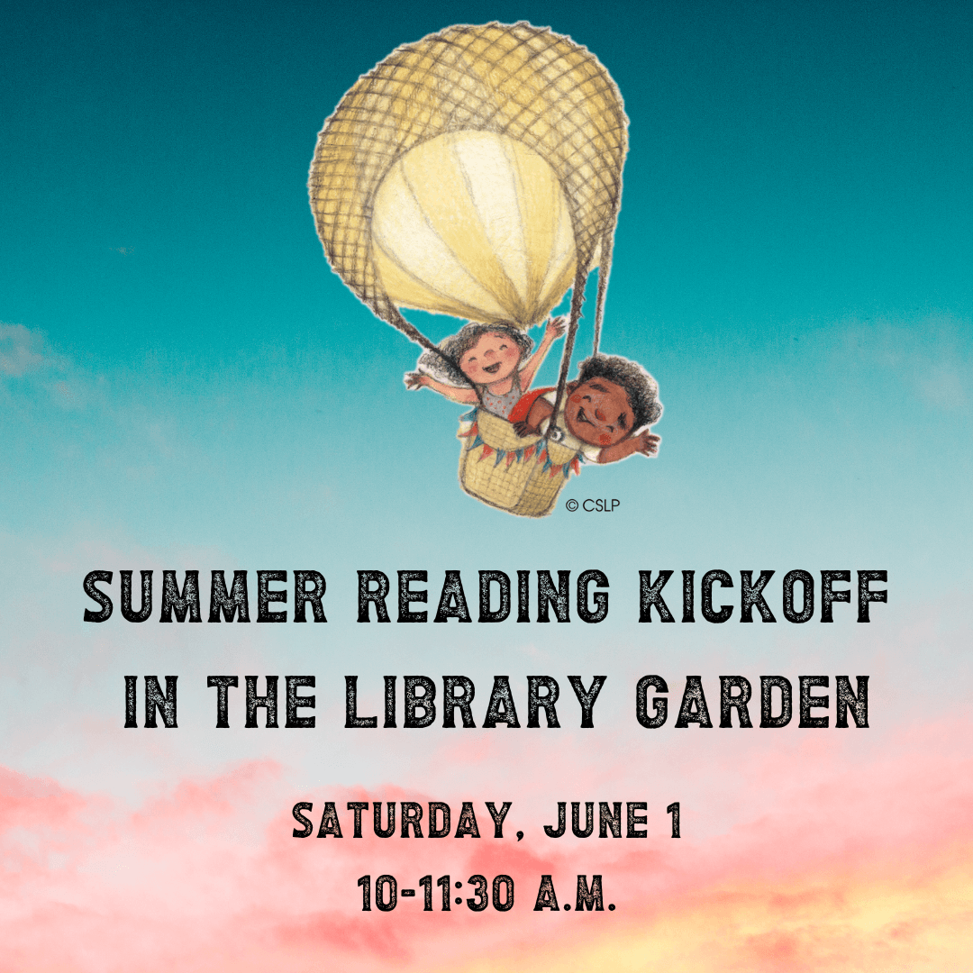 Summer Reading Kickoff in the Library Garden