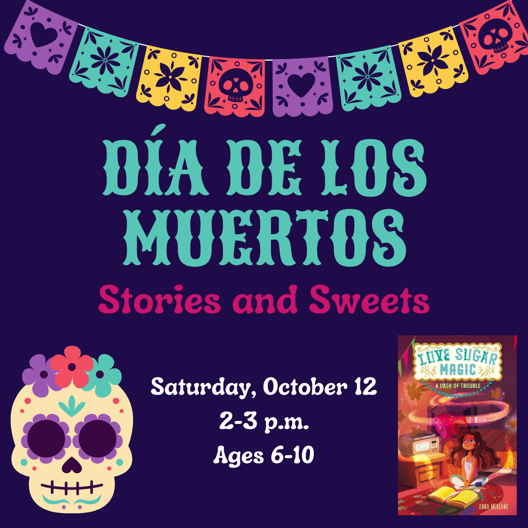 Dia de los muertos stories and sweets