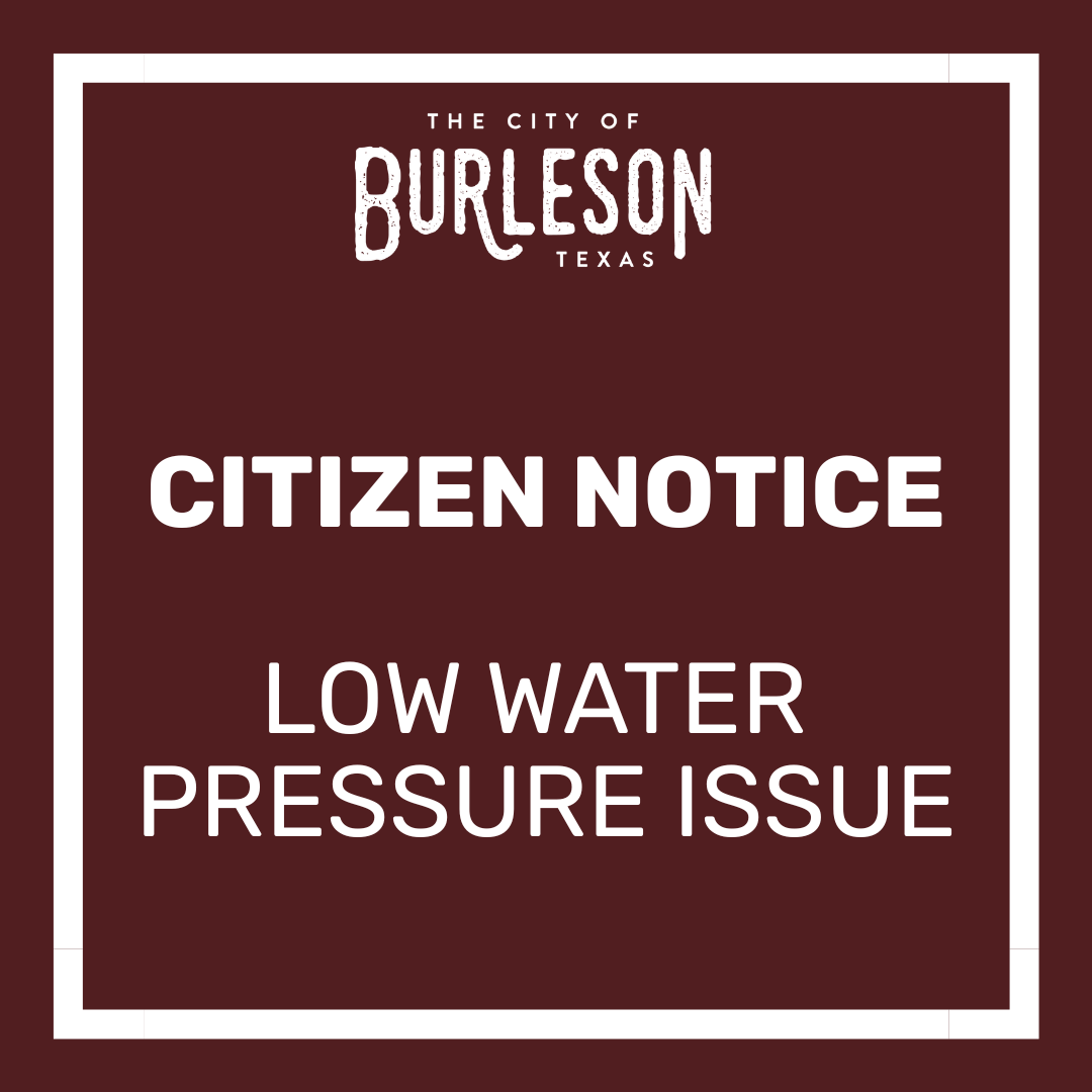 CITIZEN NOTICE LOW WATER PRESSURE ISSUE