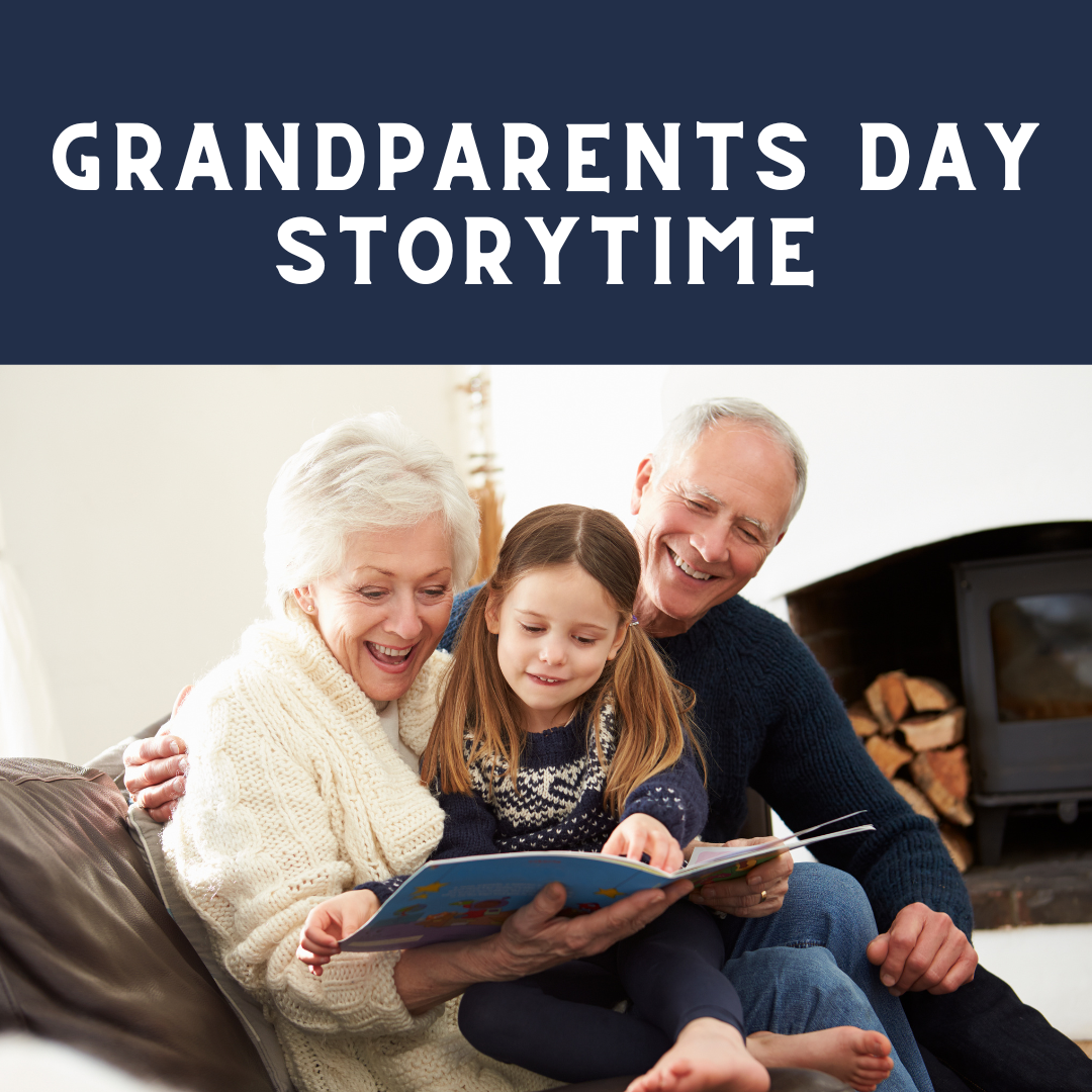 GRANDPARENTS DAY STORYTIME SEPTEMBER 8  9 930 A.M.
