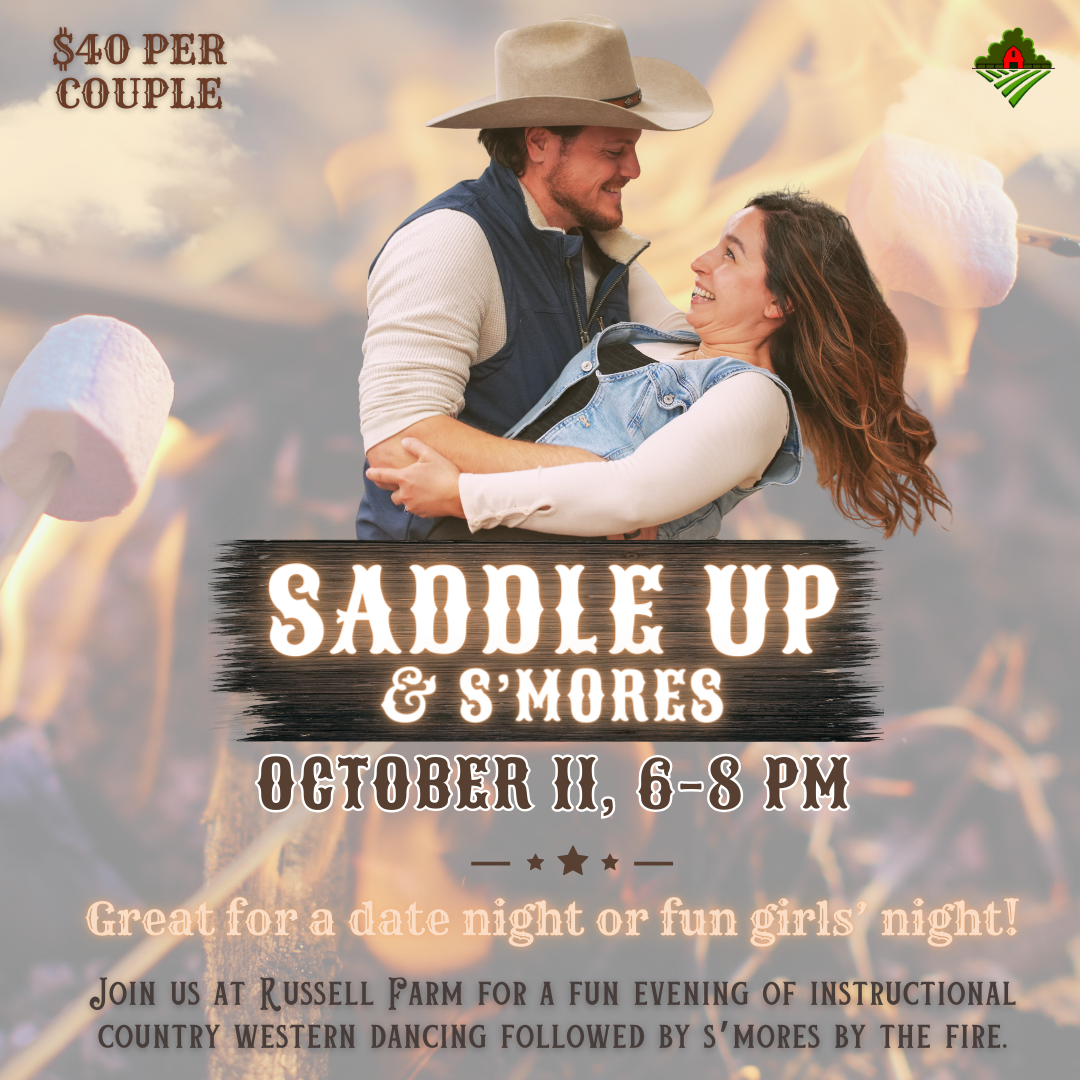 Graphic promoting the Saddle Up and S'mores Event at Russell Farm