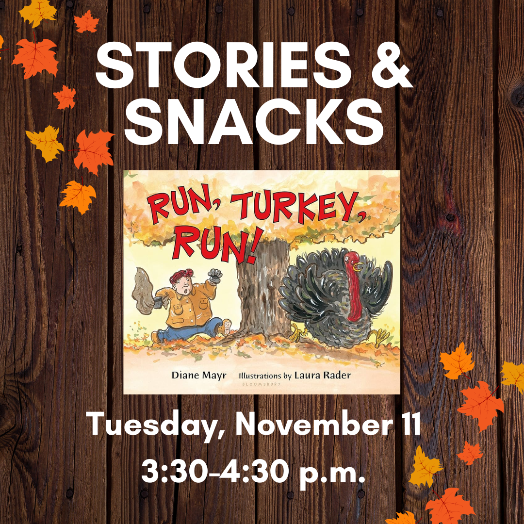Stories and snacks run turkey run
