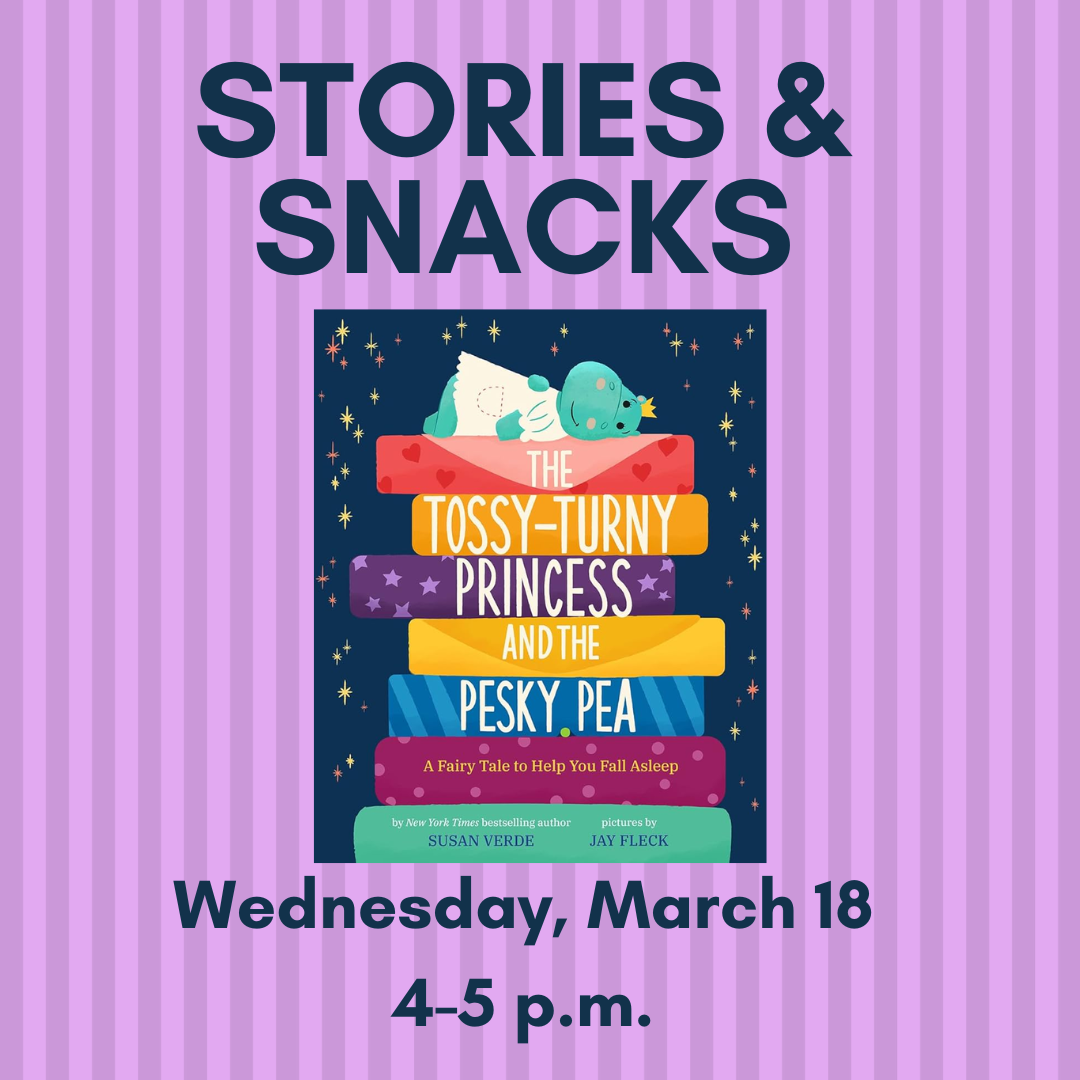 Graphic for Stories and snacks on March 18 at 4 p.m.
