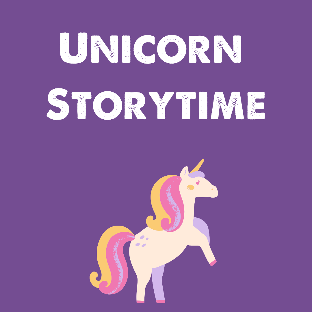 Graphic for Unicorn Storytime April 6-10