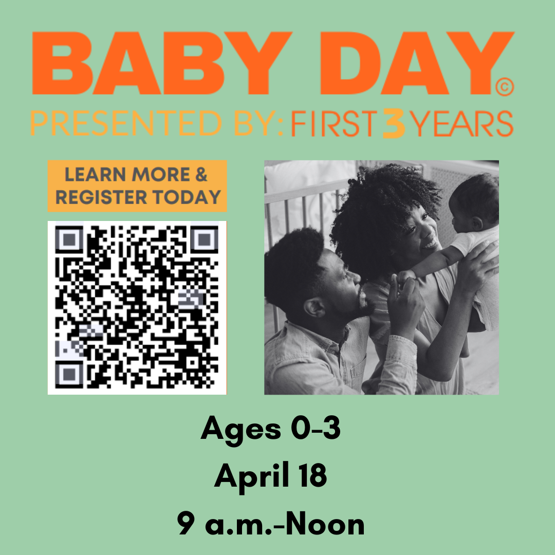 Graphic for Baby Day on Saturday, April 18, 9 a.m.-Noon